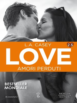 cover image of Love 2.5. Amori perduti